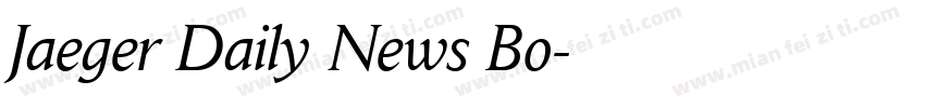 Jaeger Daily News Bo字体转换